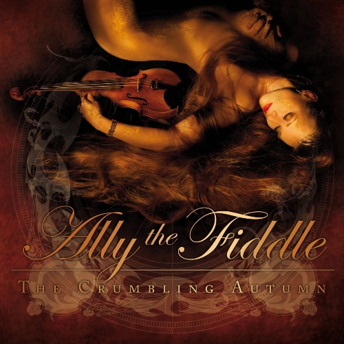 ALLY THE FIDDLE - The Crumbling Autumn cover 