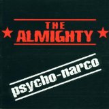 THE ALMIGHTY - Psycho-Narco cover 