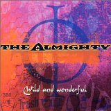 THE ALMIGHTY - Wild and Wonderful cover 