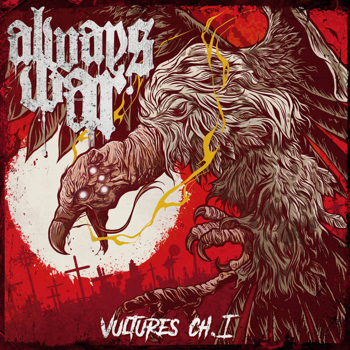 ALWAYS WAR - Vultures Chapter 1 cover 