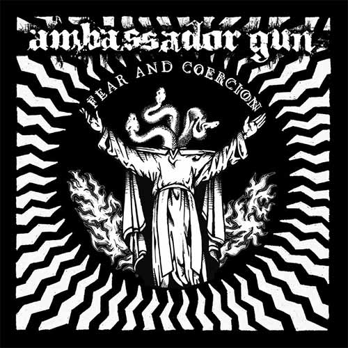 AMBASSADOR GUN - Fear And Coercion cover 