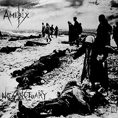AMEBIX - No Sanctuary: The Spiderleg Recordings cover 