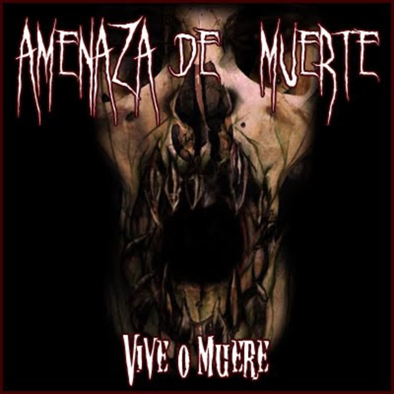 AMENAZA DE MUERTE - Vive O Muere cover 