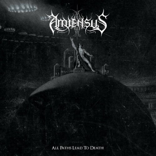 AMIENSUS - All Paths Lead to Death cover 