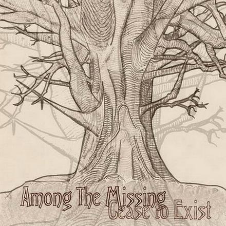 AMONG THE MISSING - Cease To Exist cover 