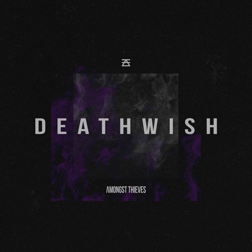 AMONGST THIEVES - Deathwish cover 