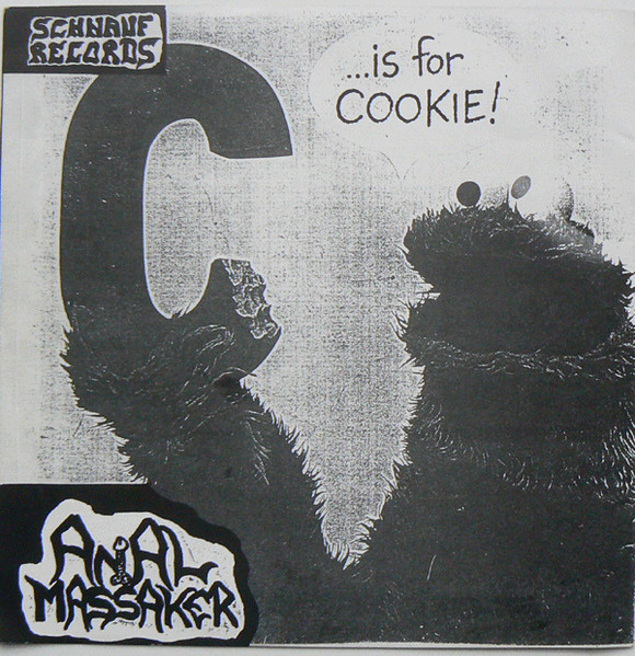 ANAL MASSAKER - C ...Is For Cookie! / Barcass cover 