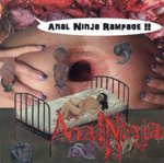 ANAL NINJA - Anal Ninja Rampage !! cover 