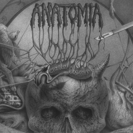 ANATOMIA - Cranial Obsession cover 