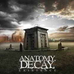 ANATOMY DECAY - Existence cover 