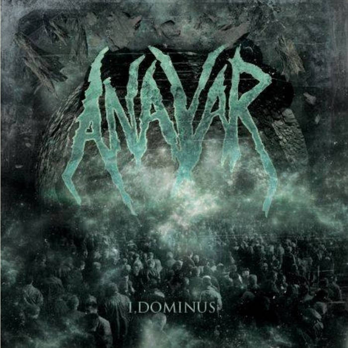 ANAVAR - I, Dominus cover 