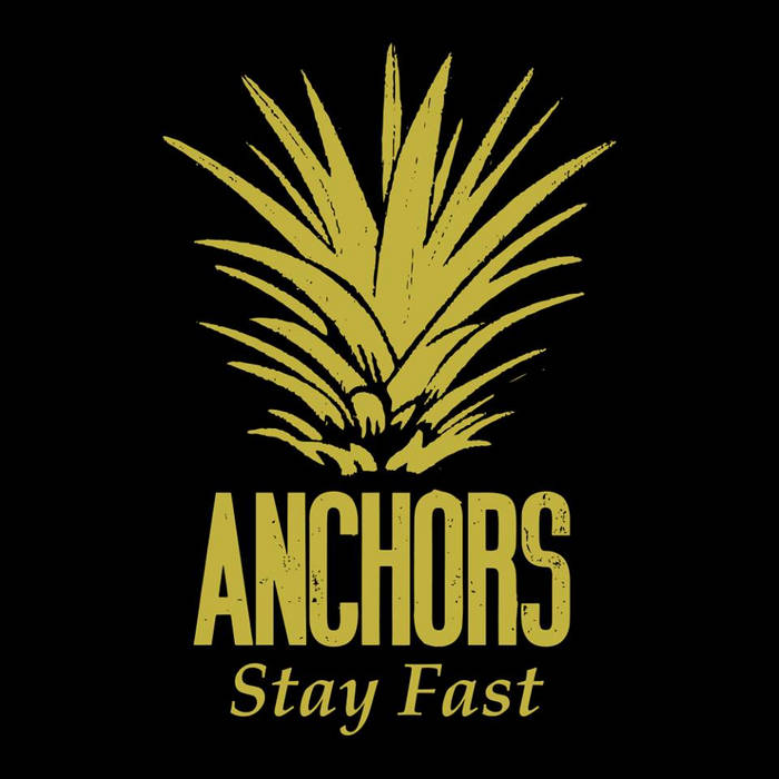 ANCHORS - Stay Fast (Demo) cover 