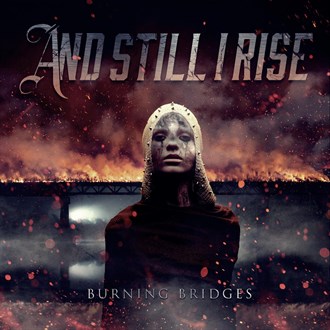 AND STILL I RISE - Burning Bridges cover 