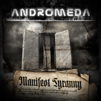 ANDROMEDA - Manifest Tyranny cover 