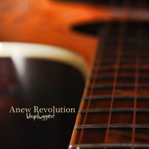 ANEW REVOLUTION - Unplugged cover 