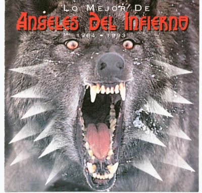 ANGELES DEL INFIERNO - Lo mejor de Ángeles del Infierno: 1984-1993 cover 