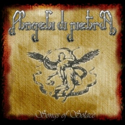 ANGELI DI PIETRA - Songs of Solace cover 