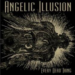 ANGELIC ILLUSION - Every Dead Thing cover 
