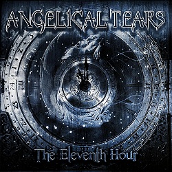 ANGELICAL TEARS - The Eleventh Hour cover 