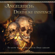 ANGELREICH - To Know We Can Die Is To Be Dead Already cover 