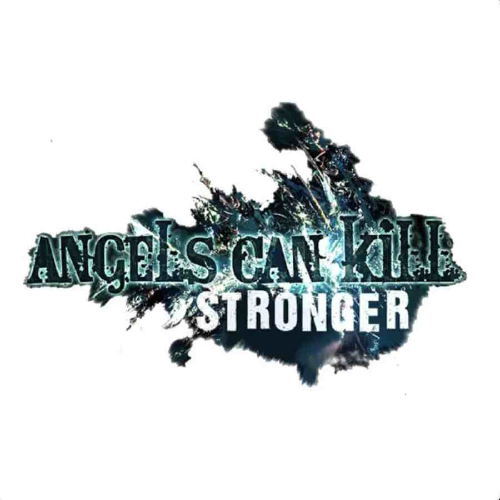 ANGELS CAN KILL - Stronger cover 