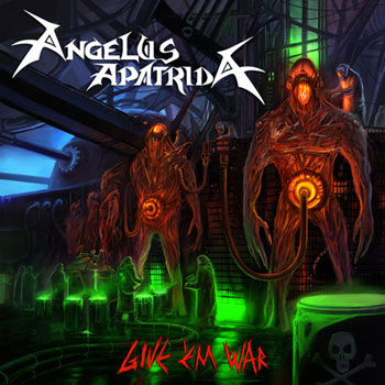 ANGELUS APATRIDA - Give'Em War cover 