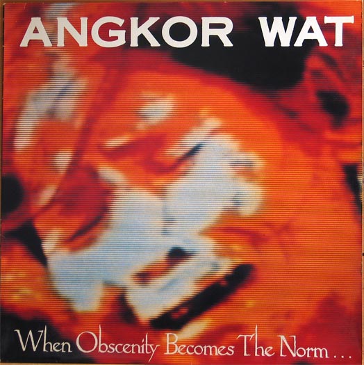 ANGKOR WAT - When Obscenity Becomes the Norm... Awake! cover 