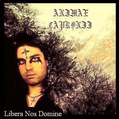 ANIMAE CAPRONII - Libera Nos Domine cover 