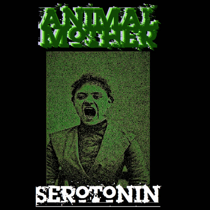 ANIMAL MOTHER - Serotonin cover 
