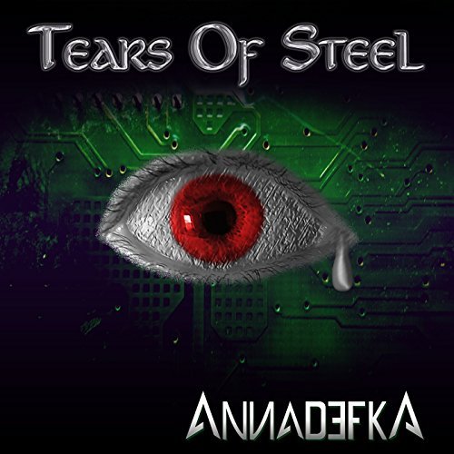 ANNADEFKA - Tears Of Steel cover 