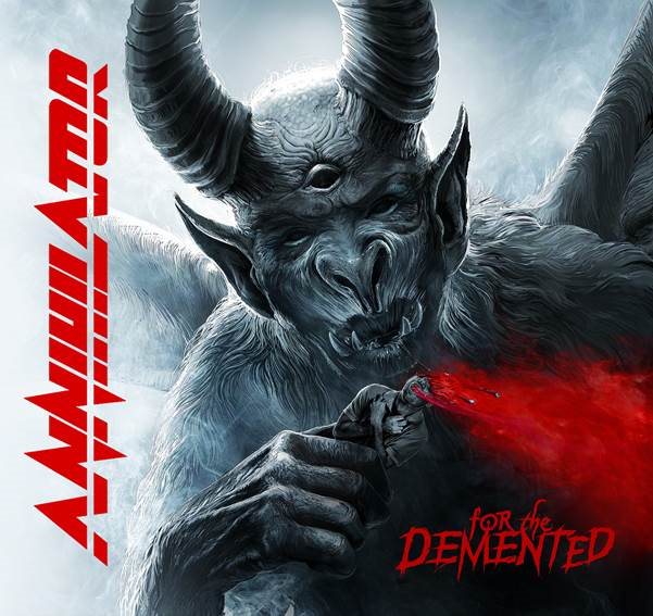 ANNIHILATOR - For the Demented cover 