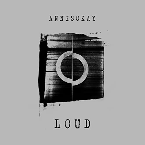 ANNISOKAY - Loud cover 