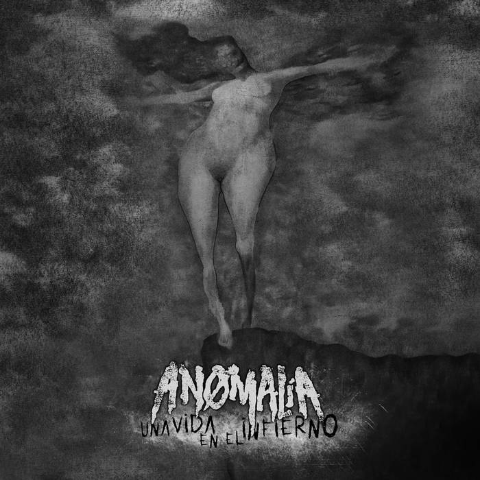 ANOMALIA - Una Vida En El Infierno cover 