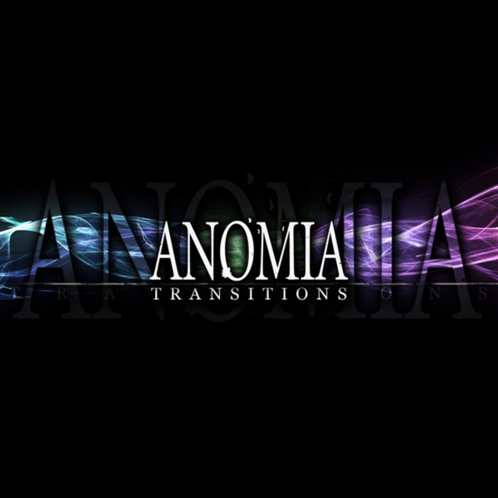 ANOMIA - Transitions cover 
