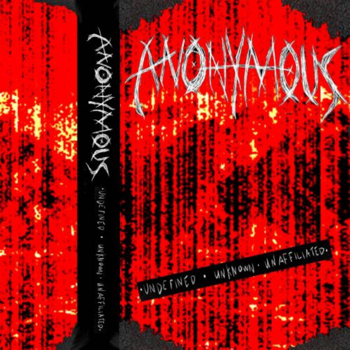 ANONYMOUS - Undefined Unknown Unaffiliated cover 