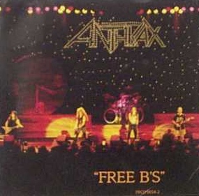 ANTHRAX - Free B's cover 