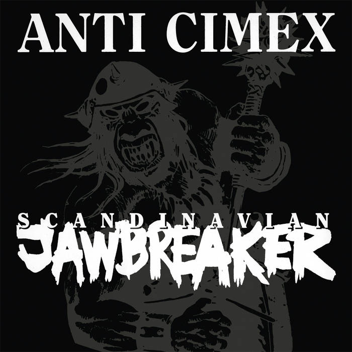 ANTI-CIMEX - Scandinavian Jawbreaker cover 
