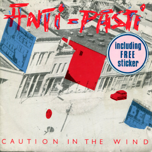 ANTI-PASTI - Caution In The Wind cover 