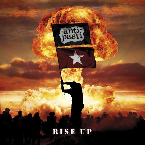 ANTI-PASTI - Rise Up cover 