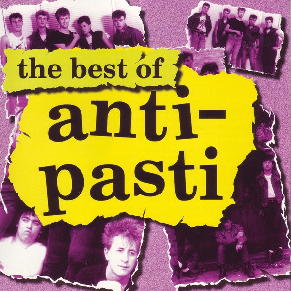 ANTI-PASTI - The Best Of Anti-Pasti cover 
