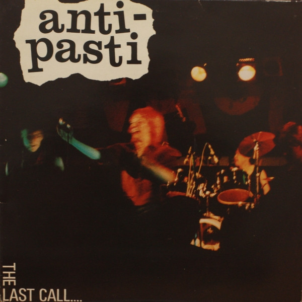 ANTI-PASTI - The Last Call... cover 