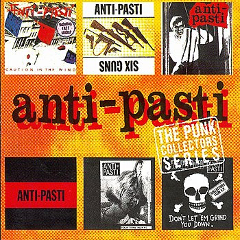 ANTI-PASTI - The Punk Singles Collection cover 