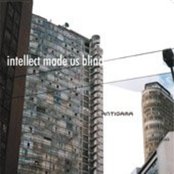 ANTIGAMA - Intellect Made Us Blind cover 