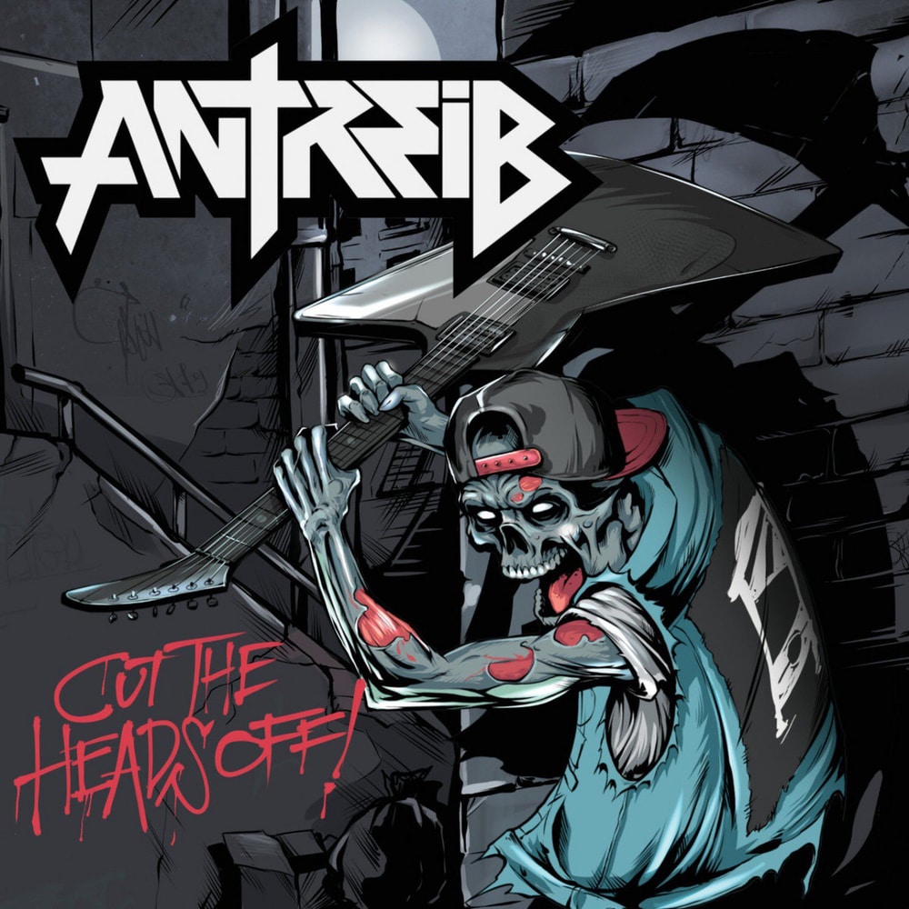 ANTREIB - Cut The Heads Off! cover 