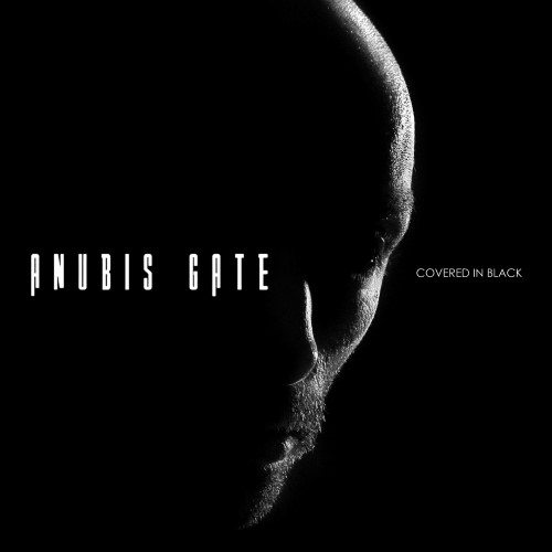 ANUBIS GATE - Covered in Black cover 
