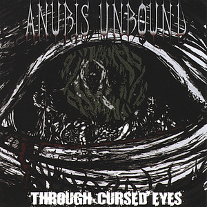 ANUBIS UNBOUND - Through Cursed Eyes cover 