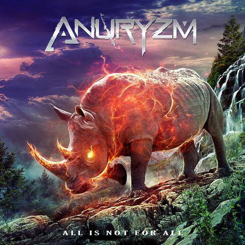 ANURYZM - All Is Not For All cover 