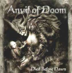ANVIL OF DOOM - Died Before Dawn cover 