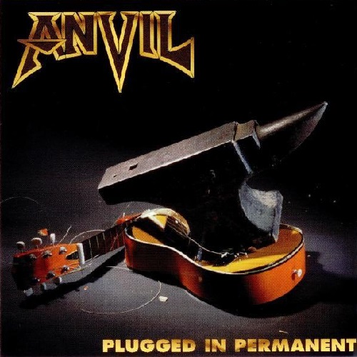 ANVIL - Plugged in Permanent cover 