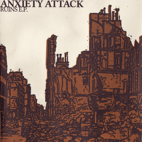 ANXIETY ATTACK - Ruins E​.​P. cover 